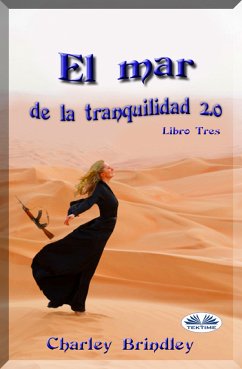 El Mar De La Tranquilidad 2.0 (eBook, ePUB) - Brindley, Charley