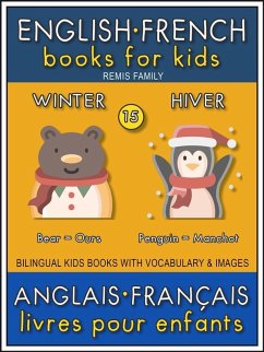 Cover 15 - Winter   Hiver - English French Books for Kids (Anglais Français Livres pour Enfants) (eBook, ePUB)