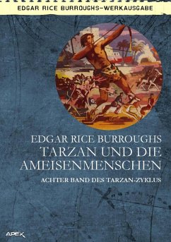TARZAN UND DIE AMEISENMENSCHEN (eBook, ePUB) - Burroughs, Edgar Rice