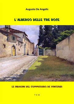 L'albergo delle Tre Rose (eBook, ePUB) - De Angelis, Augusto