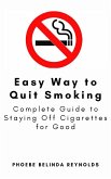 Easy Way to Quit Smoking (eBook, ePUB)