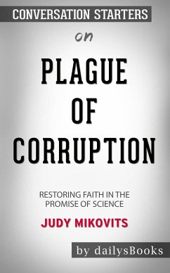 Plague of Corruption: Restoring Faith in the Promise of Science by Judy Mikovits: Conversation Starters (eBook, ePUB) - dailyBooks