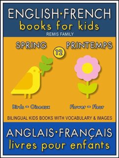 Cover 12 - Spring   Printemps - English French Books for Kids (Anglais Français Livres pour Enfants) (eBook, ePUB)