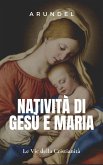 La Natività di Gesù e Maria (eBook, ePUB)