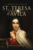 St.Teresa of Ávila A Month of Prayer (eBook, ePUB)