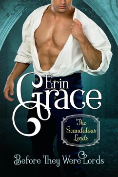 Cover Before They Were Lords (Scandalous Lords) (eBook, ePUB)