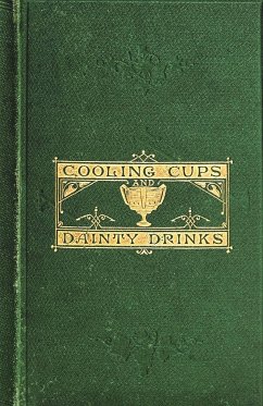 Cooling Cups and Dainty Drinks - Terrington, William