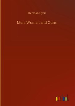 Men, Women and Guns - Cyril, Herman