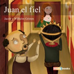 Juan el fiel (MP3-Download) - Grimm, Jacob; Grimm, Wilhelm