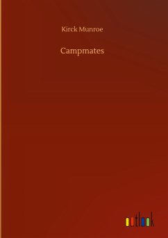 Campmates - Munroe, Kirck