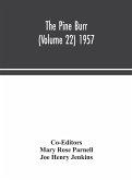 The Pine Burr (Volume 22) 1957