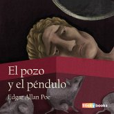 El pozo y el péndulo (MP3-Download) El pozo y el péndulo (MP3-Download)