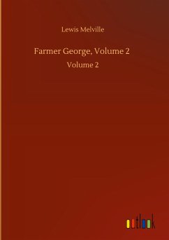 Farmer George, Volume 2
