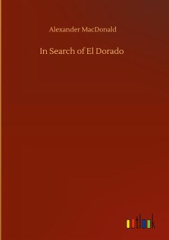 In Search of El Dorado