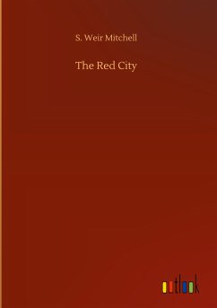 The Red City - Mitchell, S. Weir