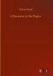 A Discourse on the Plague - Bild 1
