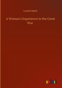 A Woman¿s Experience in the Great War