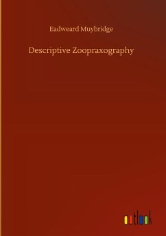 Descriptive Zoopraxography - Muybridge, Eadweard