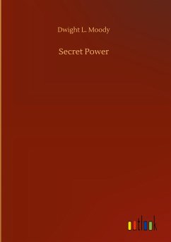 Secret Power - Moody, Dwight L.