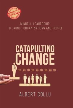 Catapulting Change - Collu, Albert