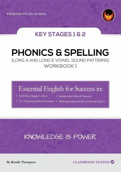 PHONICS & SPELLING WORKBOOK 1 - Thompson, Roselle