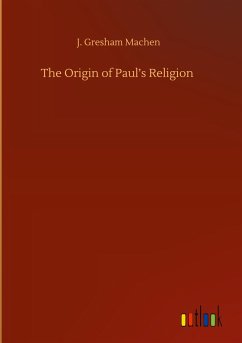The Origin of Paul¿s Religion