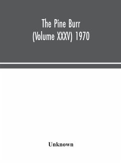 The Pine Burr (Volume XXXV) 1970 - Unknown