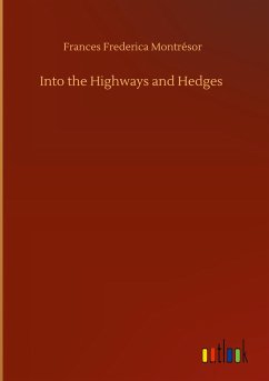 Into the Highways and Hedges