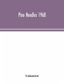 Pine Needles 1968