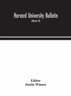 Harvard University bulletin (Volume IV)