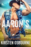 Aaron's Angel (Cowboys of Cauldron Valley, #9) (eBook, ePUB)