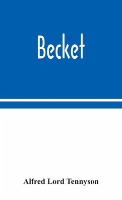 Becket - Lord Tennyson, Alfred