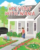 My Visit with Nana