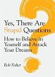 Yes, There Are Stupid Questions - Bild 1