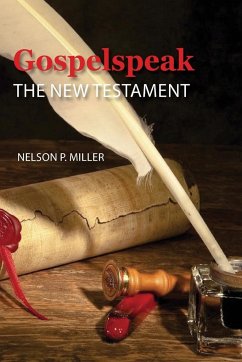 Gospelspeak - Miller, Nelson