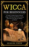 Wicca for Beginners (eBook, ePUB)
