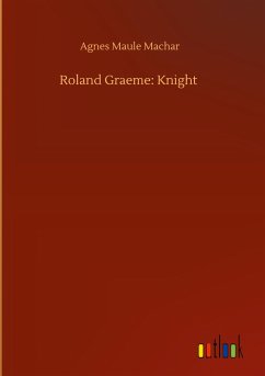 Roland Graeme: Knight