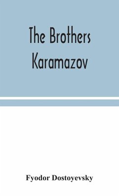 The Brothers Karamazov - Dostoyevsky, Fyodor