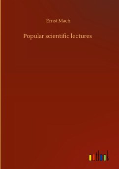 Popular scientific lectures - Mach, Ernst