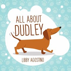 All About Dudley - Agostino, Libby