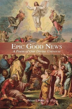 Epic Good News - Miller, Nelson P