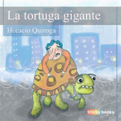 La tortuga gigante (MP3-Download) - Quiroga, Horacio
