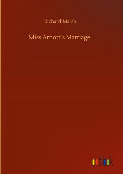 Miss Arnott¿s Marriage