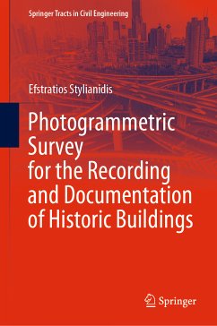Photogrammetric Survey for the Recording and Documentation of Historic Buildings (eBook, PDF) - Stylianidis, Efstratios