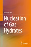 Nucleation of Gas Hydrates (eBook, PDF)