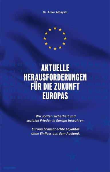 Aktuelle Herausforderungen für die Zukunft Europas (eBook, ePUB)