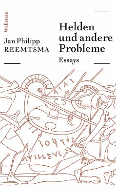 Helden und andere Probleme (eBook, PDF) - Reemtsma, Jan Philipp