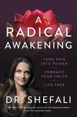 A Radical Awakening (eBook, ePUB)