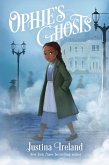 Ophie's Ghosts (eBook, ePUB)