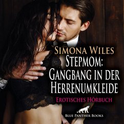 Stepmom: Gangbang in der Herrenumkleide / Erotik Audio Story / Erotisches Hörbuch (MP3-Download) - Wiles, Simona